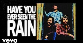 Have You Ever Seen The Rain? - Creedence Clearwater Revival