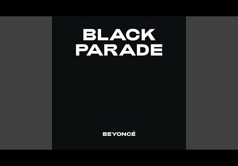 Black Parade - Beyoncé