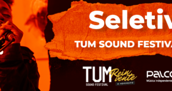 Seletiva TUM Sound Festival 2021