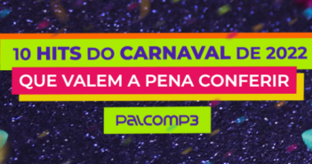 10 hits carnaval 2022